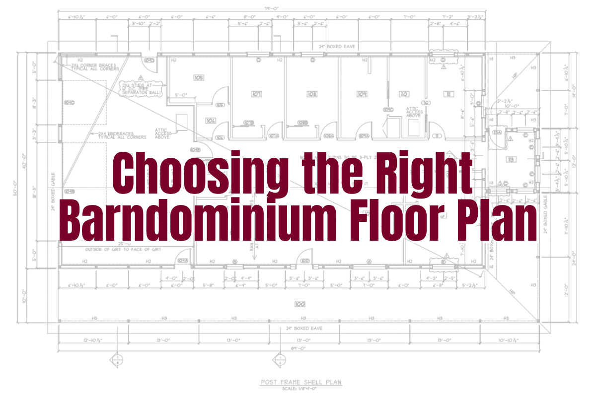 Structural Buildings Choosing the right Barndominium Floor Plan Blog